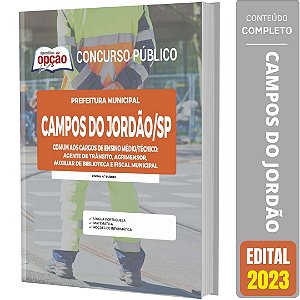 Apostila Campos do Jordão SP 2023 - Cargos Ensino Médio/Técnico