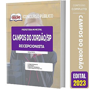 Apostila Prefeitura de Campos do Jordão SP 2023 - Recepcionista