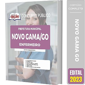 Apostila Prefeitura de Novo Gama GO 2023 - Enfermeiro