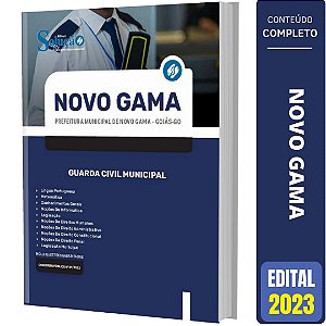 Apostila Prefeitura de Novo Gama GO 2023 - Guarda Civil Municipal
