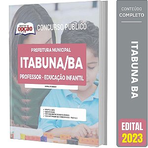 Apostila Itabuna BA 2023 - Professor - Educação Infantil