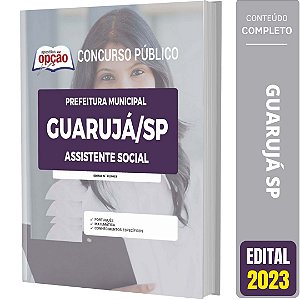 Apostila Prefeitura de Guarujá SP 2023 - Assistente Social