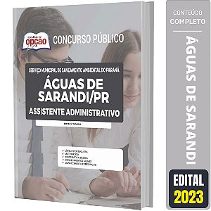 Apostila Águas de Sarandi PR 2023 - Assistente Administrativo