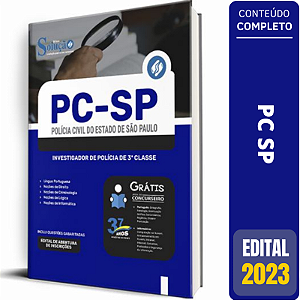Apostila PC SP 2023 - Investigador de Polícia ( Editora Solução )