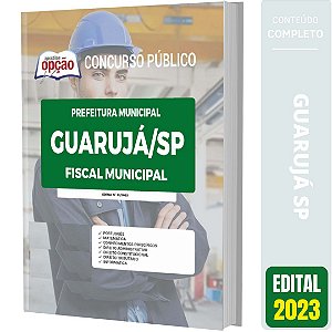 Apostila Prefeitura Guarujá SP 2023 - Fiscal Municipal