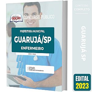 Apostila Prefeitura de Guarujá SP 2023 - Enfermeiro