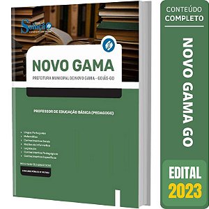 Apostila Novo Gama GO 2023 - Professor de Educação Básica (Pedagogo)