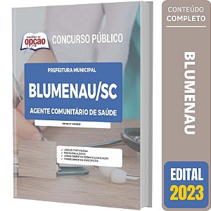 Apostila Concurso Blumenau SC 2023 - Agente Comunitário de Saúde
