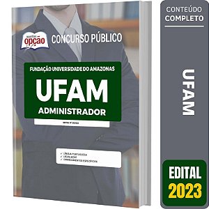 Apostila Concurso UFAM 2023 - Administrador
