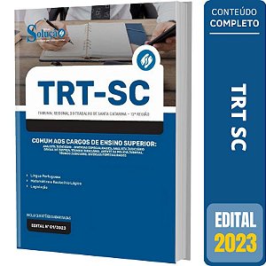 Apostila TRT -SC 2023 - Comum aos Cargos de Ensino Superior