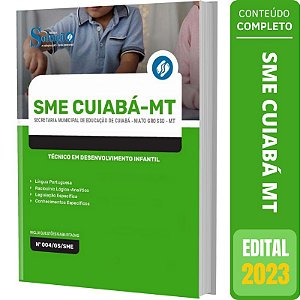 Apostila SME Cuiabá MT 2023 - Técnico em Desenvolvimento Infantil