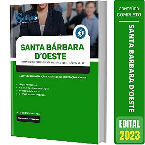 Apostila Santa Bárbara D Oeste SP 2023 - Agente de Administração
