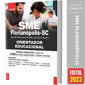 Apostila Concurso Sme Florianópolis Sc 2023 - Orientador Educacional
