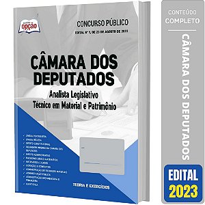 Apostila Câmara dos Deputados 2023 - Analista Legislativo - Técnico em Material e Patrimônio