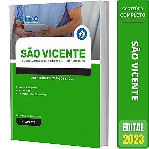 Apostila Concurso São Vicente 2023 - Agente Comunitário de Saúde