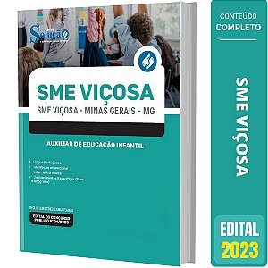 Apostila SME Viçosa MG 2023 - Auxiliar de Educação Infantil