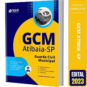 Apostila Concurso GCM Atibaia SP 2023 - Guarda Civil Municipal