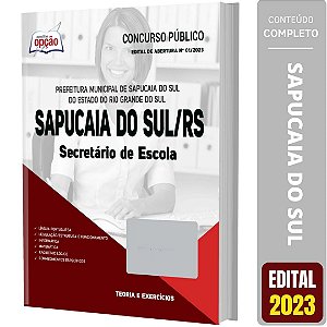 Apostila Concurso Sapucaia do Sul RS 2023 - Secretário de Escola