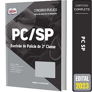 Apostila PC SP 2023 - Escrivão de Polícia de 3ª Classe