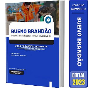 Apostila Bueno Brandão MG 2023 - Ensino Fundamental Incompleto