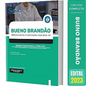 Apostila Bueno Brandão MG 2023 - Ensino Fundamental Completo