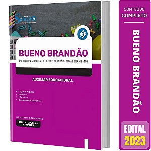 Apostila Prefeitura Bueno Brandão MG 2023 - Auxiliar Educacional