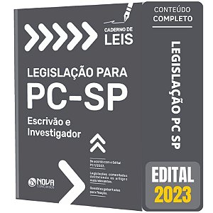 Caderno de Leis da PC SP 2023 - Escrivão e Investigador