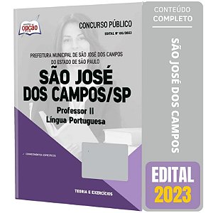 Apostila Prefeitura São José dos Campos SP 2023 - Professor II - Língua Portuguesa