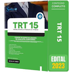 Apostila TRT 15 2023 - Comum Especialidades Analista Judiciário