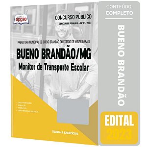 Apostila Bueno Brandão 2023 - Monitor de Transporte Escolar