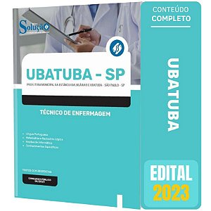 Apostila Prefeitura Ubatuba SP 2023 - Técnico de Enfermagem