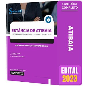 Apostila Concurso Atibaia SP 2023 - Agente Serviços Educacionais