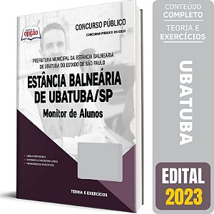 Apostila Concurso Ubatuba SP 2023 - Monitor de Alunos