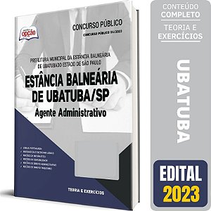 Apostila Concurso Ubatuba SP 2023 - Agente Administrativo