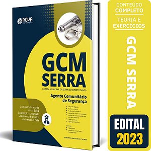 Apostila GCM SERRA ES 2023 - Agente Comunitário de Segurança