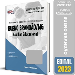 Apostila Prefeitura de Bueno Brandão MG 2023 - Auxiliar Educacional