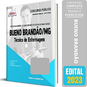 Apostila Prefeitura de Bueno Brandão MG 2023 - Técnico de Enfermagem