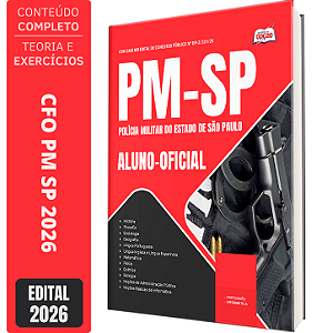 Apostila CFO PM SP 2026 - Aluno Oficial Polícia Militar de São Paulo - Oficiais Barro Branco