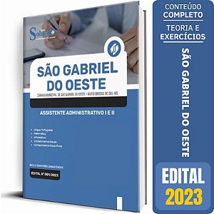 Apostila São Gabriel do Oeste MS 2023 - Assistente Administrativo