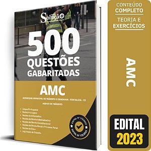 Caderno de Questões AMC Fortaleza CE 2023 - Agente de Trânsito