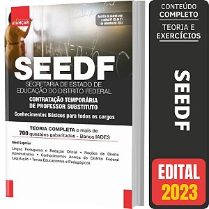Apostila Seedf 2023 - Professor Temporário - Conhecimentos Básicos - SEE DF
