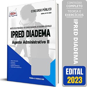 Apostila Concurso IPRED Diadema SP 2023 - Agente Administrativo 2