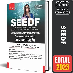 Apostila Seedf 2023 - Professor Temporário - Administração - SEE DF