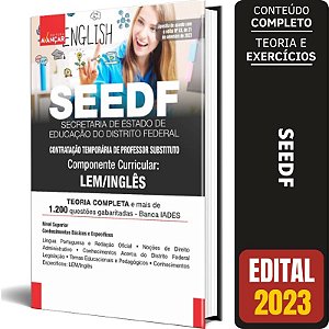Apostila Seedf 2023 - Professor Temporário - Lem / Inglês - SEE DF