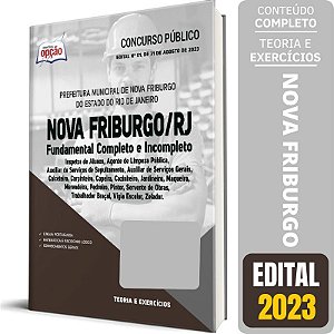 Apostila Prefeitura de Nova Friburgo RJ 2023 - Fundamental Completo e Incompleto