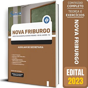 Apostila Nova Friburgo RJ 2023 - Auxiliar de Secretaria