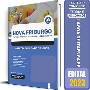 Apostila Prefeitura de Nova Friburgo RJ 2023 - Agente Comunitário de Saúde