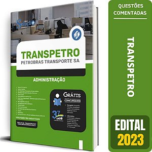 Apostila Concurso Transpetro 2023 - Administração