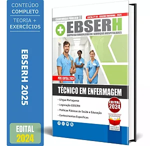 Apostila Ebserh 2025 - Técnico Em Enfermagem