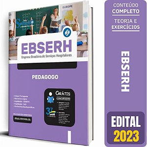 Apostila EBSERH 2023 - Pedagogo